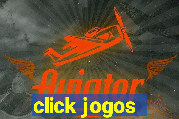 click jogos - ganhar dinheiro